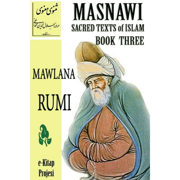 Masnawi Sacred Texts of Islam: Book Three (Paperback)