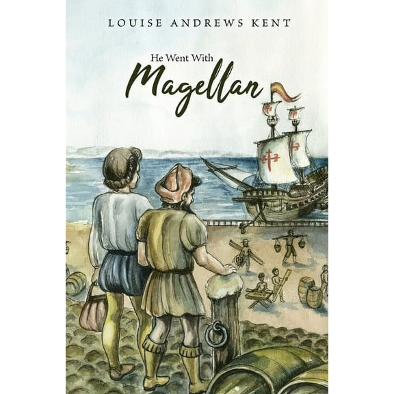 He Went With Magellan, (Paperback)