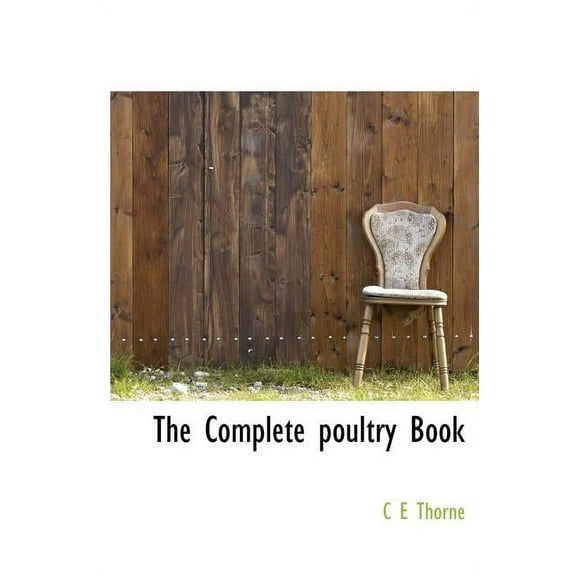 The Complete Poultry Book (Hardcover)