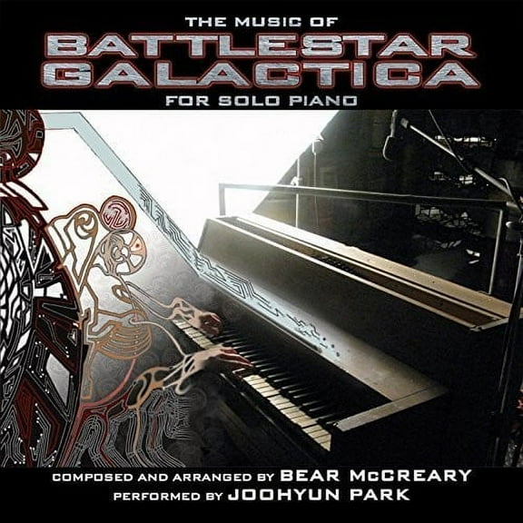 Joohyun Park - The Music of Battlestar Galactica for Solo Piano - Soundtracks - CD