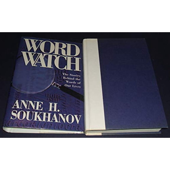 Pre-Owned Word Watch : The Stories Behind the Words of Our Lives, Used [Hardcover]