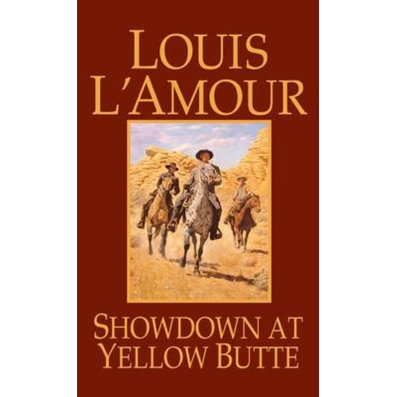 Pre-Owned Showdown at Yellow Butte : A Novel (Mass Market Paperback) 9780553279931