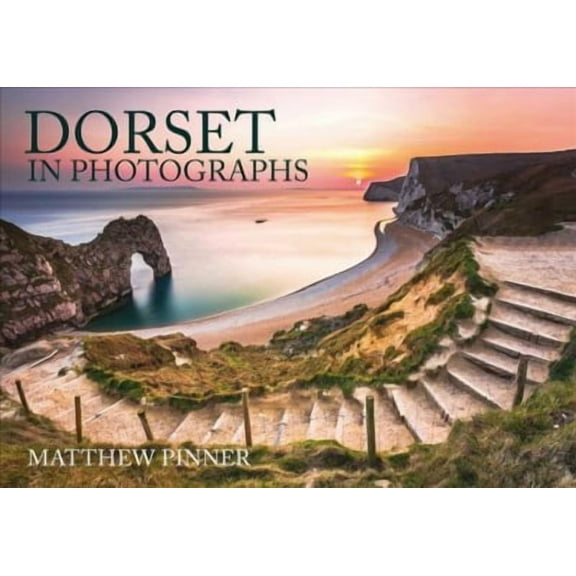 Dorset in Photographs
