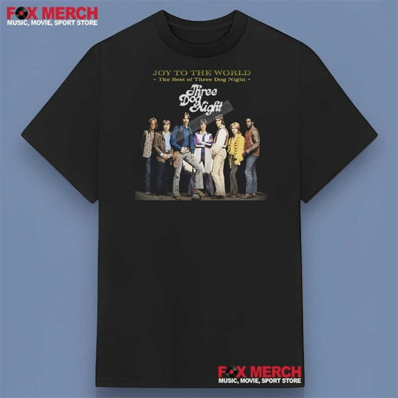 The Best Of Three Dog Night Shirt