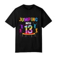 thumbnail image 2 of Exquisite and comfortable-Jumping Into 13th Birthday Trampoline 13 Year Old Jumper T-Shirt, OdeJous Funny T-Shirt Black, M, 2 of 5