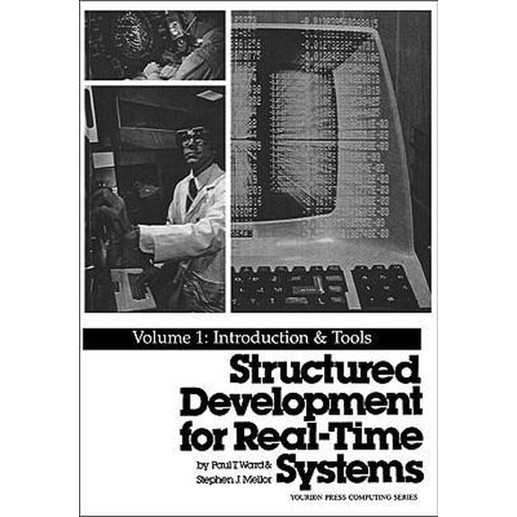 Pre-Owned Structured Development for Real-Time Systems: Vol. I: Introduction and Tools (Paperback) 0138547874 9780138547875