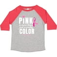 thumbnail image 3 of Inktastic Breast Cancer Pink is More Than Just a Pretty Color Boys or Girls Toddler T-Shirt, 3 of 5