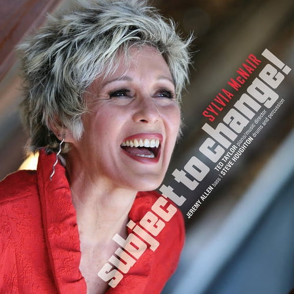 McNair,Sylvia / Taylor,Sted / Allen,Jeremy - Subject To Change - Music & Performance - CD
