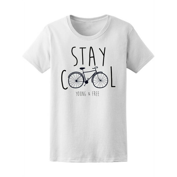 Stay Cool Bicycle T-Shirt Women -Image by Shutterstock, Female Large