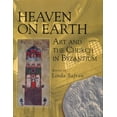 thumbnail image 2 of Heaven on Earth: Art and the Church in Byzantium, (Paperback), 2 of 2