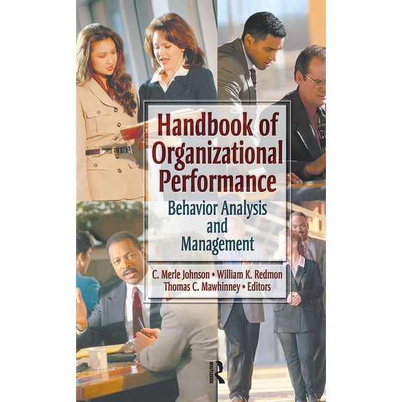 Handbook of Organizational Performance: Behavior Analysis and Management, (Hardcover)