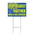 thumbnail image 1 of Reopen Safely Together Wear Face Covering (18" x 24") Yard Sign, Includes Metal Step Stake, 1 of 6
