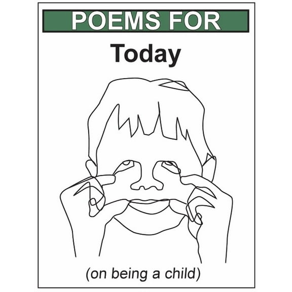 POEMS FOR Today (on being a child), (Paperback)