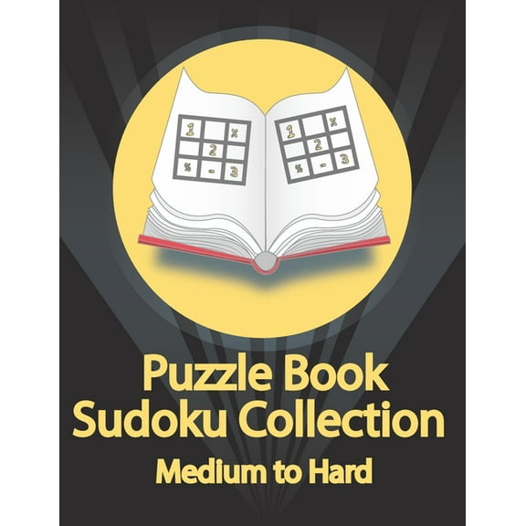 Puzzle Book, Sudoku Collection Medium to Hard: Sudoku Puzzles With Solutions At The Back. Puzzle book for adults- Entert, (Paperback)