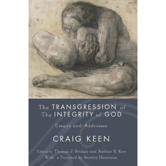 The Transgression of the Integrity of God (Hardcover)