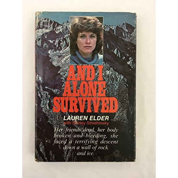Pre-Owned And I Alone Survived (Hardcover) 0525054812 9780525054818