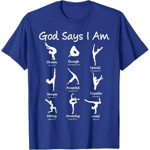 Sam Soft God Says I Am Gymnastics Teen Girl Cute Christian T-Shirt Full Size S-5Xl