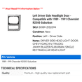 thumbnail image 2 of Left Driver Side Headlight Door - Compatible with 1989 - 1991 Chevy R2500 Suburban 1990, 2 of 2
