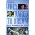 thumbnail image 1 of Pre-Owned They Dared to Dream: Florida Women Who Shaped History (Hardcover) 0813060605 9780813060606, 1 of 1
