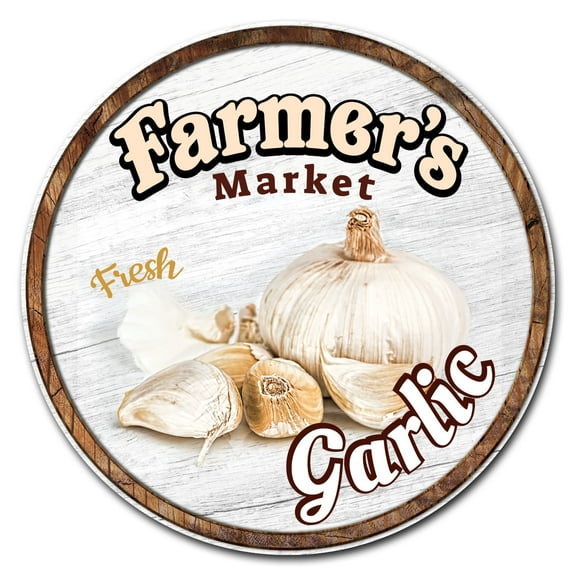 SignMission Circular Rigid Plastic Sign 12" Tall - Farmer's Market Garlic | Plastic Sign |  Made in the USA