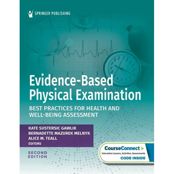 Evidence-Based Physical Examination: Best Practices for Health and Well-Being Assessment, (Paperback)