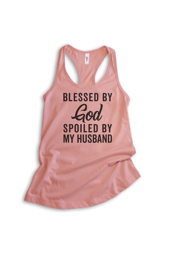 Blessed By God Spoiled By My Husband Tank Top, Ladies Racerback Tank Top, Wife Mom Tank, Religious Tank, Desert Pink, Large