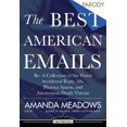 thumbnail image 1 of Pre-Owned The Best American Emails: RE: a Collection of the Finest Accidental Reply Alls, Pharma Spams, and Anonymous Death Threats (Paperback) 1942099231 9781942099239, 1 of 1
