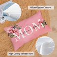 thumbnail image 2 of Mothers Day Pillow Covers 12x20 Set of 4 Pink Velvet Mom Throw Pillow Covers Rose Flower Cushion Covers Pillow Case Gift for Mother Mom Birthday Home Outdoor Sofa Decoration (12 by 20), 2 of 5