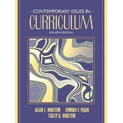 Contemporary Issues in Curriculum (4th Edition) [Paperback - Used]