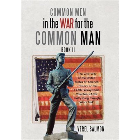 Pre-Owned Common Men in the War for the Common Man 2 : Book II