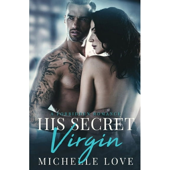 Sons of Sin His Secret Virgin: A Forbidden Romance, Book 3, (Paperback)