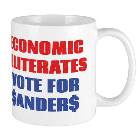 

CafePress - Economic Illiterates Vote For Sanders Mug - Ceramic Coffee Tea Novelty Mug Cup 11 oz