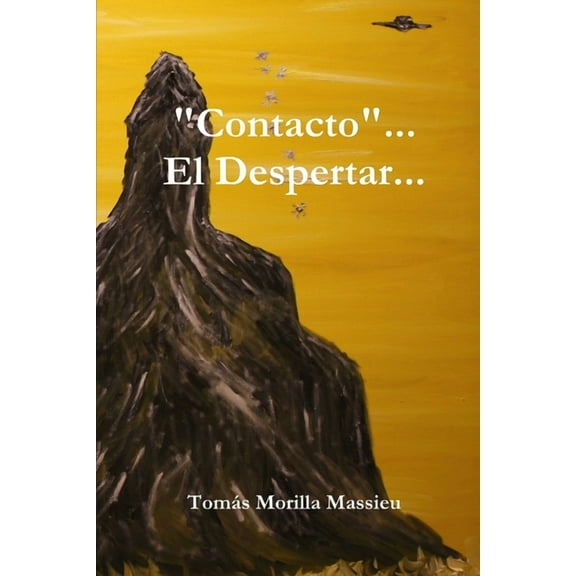 "Contacto"... El Despertar..., (Paperback)