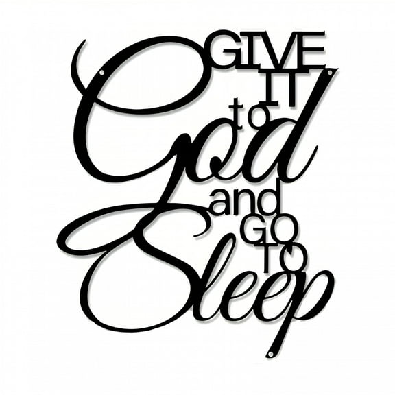 XIBUFE Give It to God and Go to Sleep Sign Wall Decor,Give It to God Wall Art,Wall Decor for Bedroom