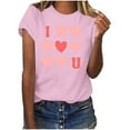 thumbnail image 3 of Womens Valentines Graphic Tees Cute Love Heart Short Sleeve Tshirt Crew Neck Casual Romantic Valentine Tee Tops, XL Pink, 3 of 7