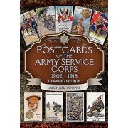 Postcards of the Army Service Corps 1902 - 1918