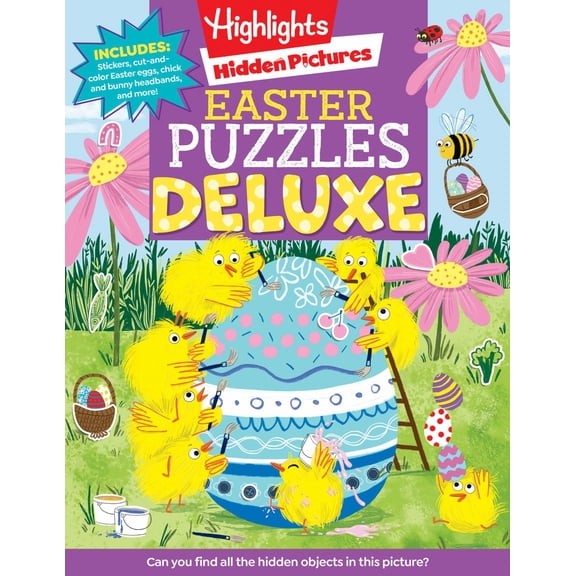 Easter Puzzles Deluxe: Eggs-Tra Special Easter Hidden Pictures Puzzles, Puzzle Book and Easter Basket Stuffer for Kids 4-8 Featuring Easter Stickers, Bunny and Easter Egg Crafts (Paperback)