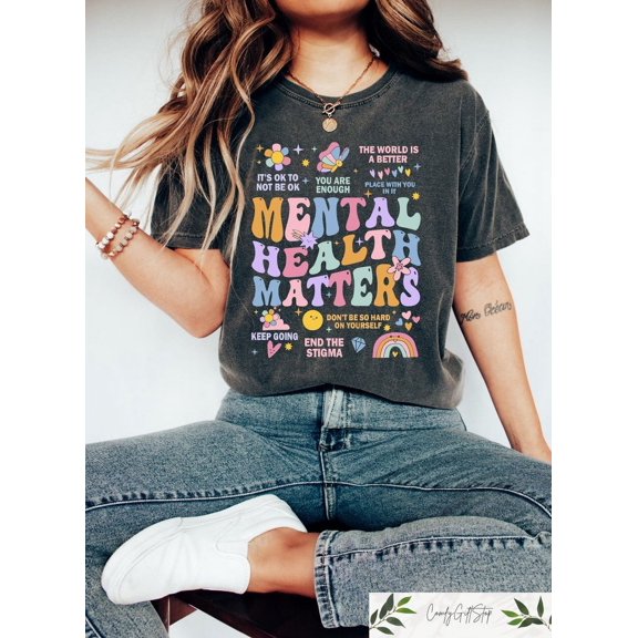 Mental Health Matters Shirt, Women Inspirational Tshirt, Mental Health Shirt, Anxiety Shirt, Recreational Therapy Shirt, Women Mental Health