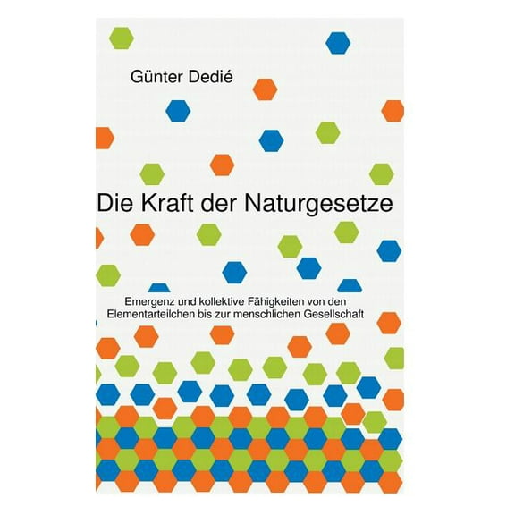 Die Kraft der Naturgesetze (Hardcover)
