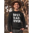 thumbnail image 2 of Best Dad Ever In White Font Sweatshirt Men -GoatDeals Designs, Male 4X-Large, 2 of 4