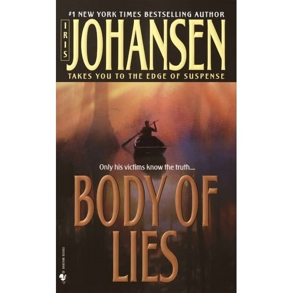 Eve Duncan Body of Lies, Book 4, (Paperback)
