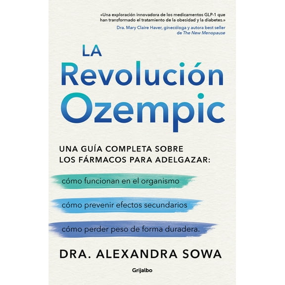 La Revolución Ozempic / The Ozempic Revolution, (Paperback)