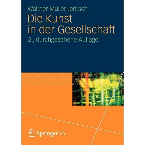 Die Kunst in Der Gesellschaft, (Paperback)