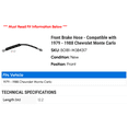 thumbnail image 2 of Front Brake Hose - Compatible with 1979 - 1988 Chevy Monte Carlo 1980 1981 1982 1983 1984 1985 1986 1987, 2 of 2