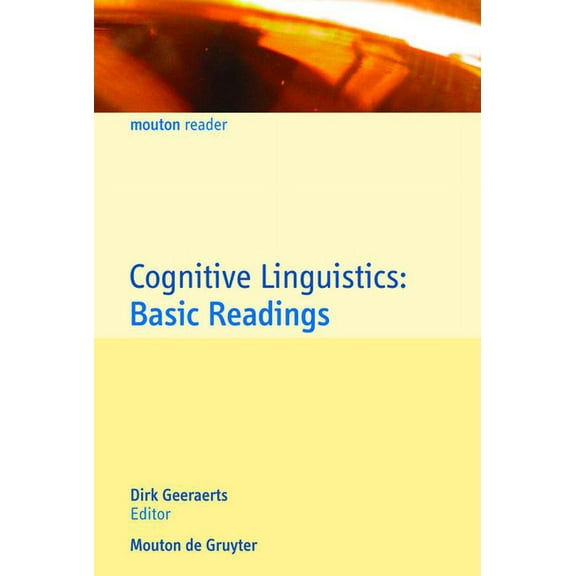 Cognitive Linguistics Research Cognitive Linguistics: Basic Readings, Book 34, (Paperback)