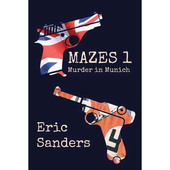 Mazes 1: Murder in Munich (Paperback)