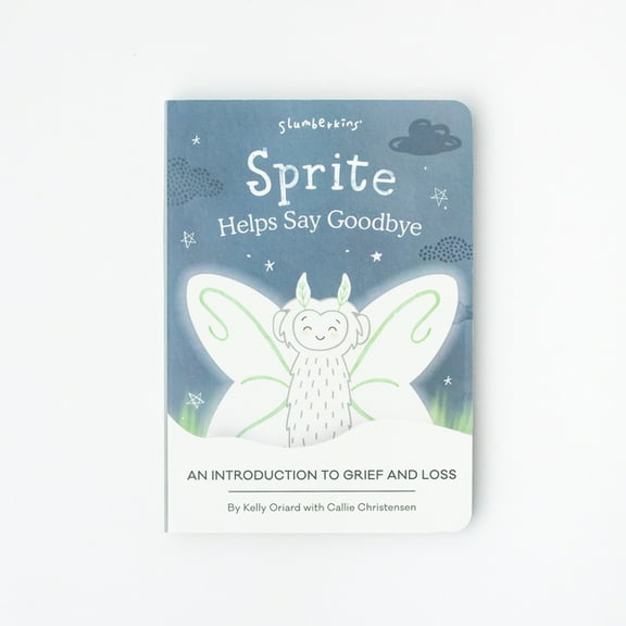 Sprite Helps Say Goodbye: An Introduction to Grief and Loss, (Board Book)