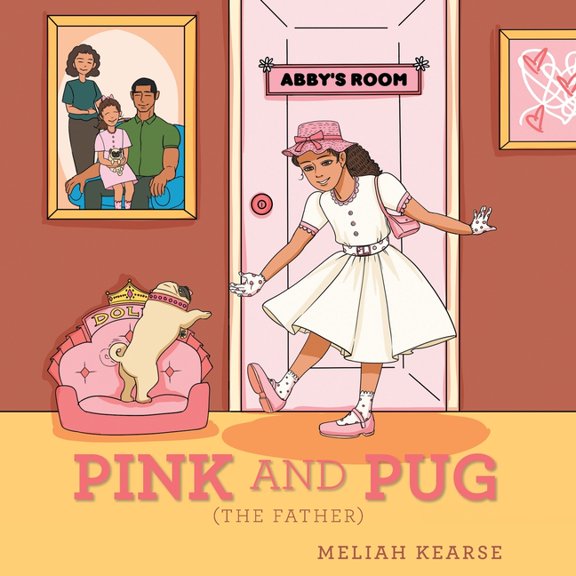 Pink and Pug: (The Father), (Paperback)