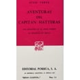thumbnail image 1 of Las aventuras del capitán Hatteras: Los ingleses en el Polo Norte Â· El desierto de hielo Editorial Porrúa 9789684522657, 1 of 2
