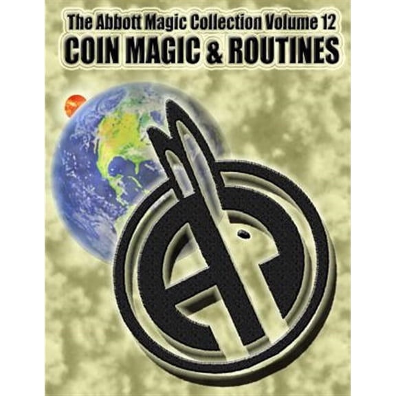 Pre-Owned The Abbott Magic Collection: The Abbott Magic Collection Volume 12 (Paperback)